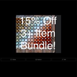 15% Off Automatically on 3 or More Items in a Bundle!